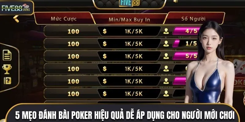 5 mẹo đánh bài poker hiệu quả dễ áp dụng cho người mới chơi