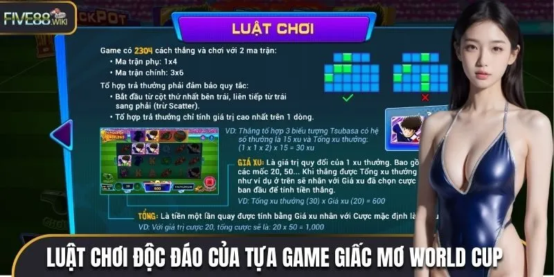 Luật chơi độc đáo game Giấc mơ World Cup