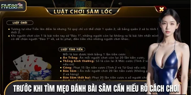 Trước khi tìm mẹo đánh bài sâm cần hiểu rõ cách chơi